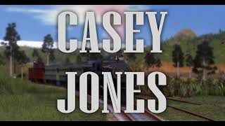Casey Jones The Brave Engineer Tv Series Intro Remake Casey Jones Tribute Trainz.