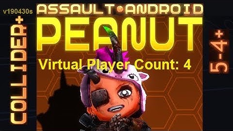 Assault Android Cactus: Unicorn Peanut vs. (VPC4) Collider+ S+