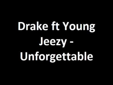 Drake - Unforgettable (Feat. Young Jeezy) with Lyrics on Screen