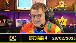 Programa do Diguinho - 28/02/2025 #1
