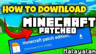 How to download minecraft patched edition|in malayalam