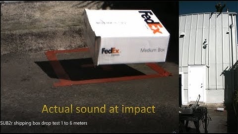 SUB2r shipping box drop test 1 and 6 meters