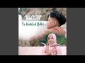 Ya Habibal Qolbi