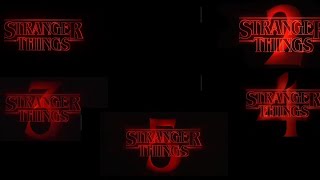 All Seasons Opening Stranger Things