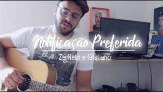 Dell - Notificação Preferida (cover) Zé Neto e Cristiano