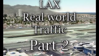 Tower!3D Pro - LAX   Real World Traffic - Part 2