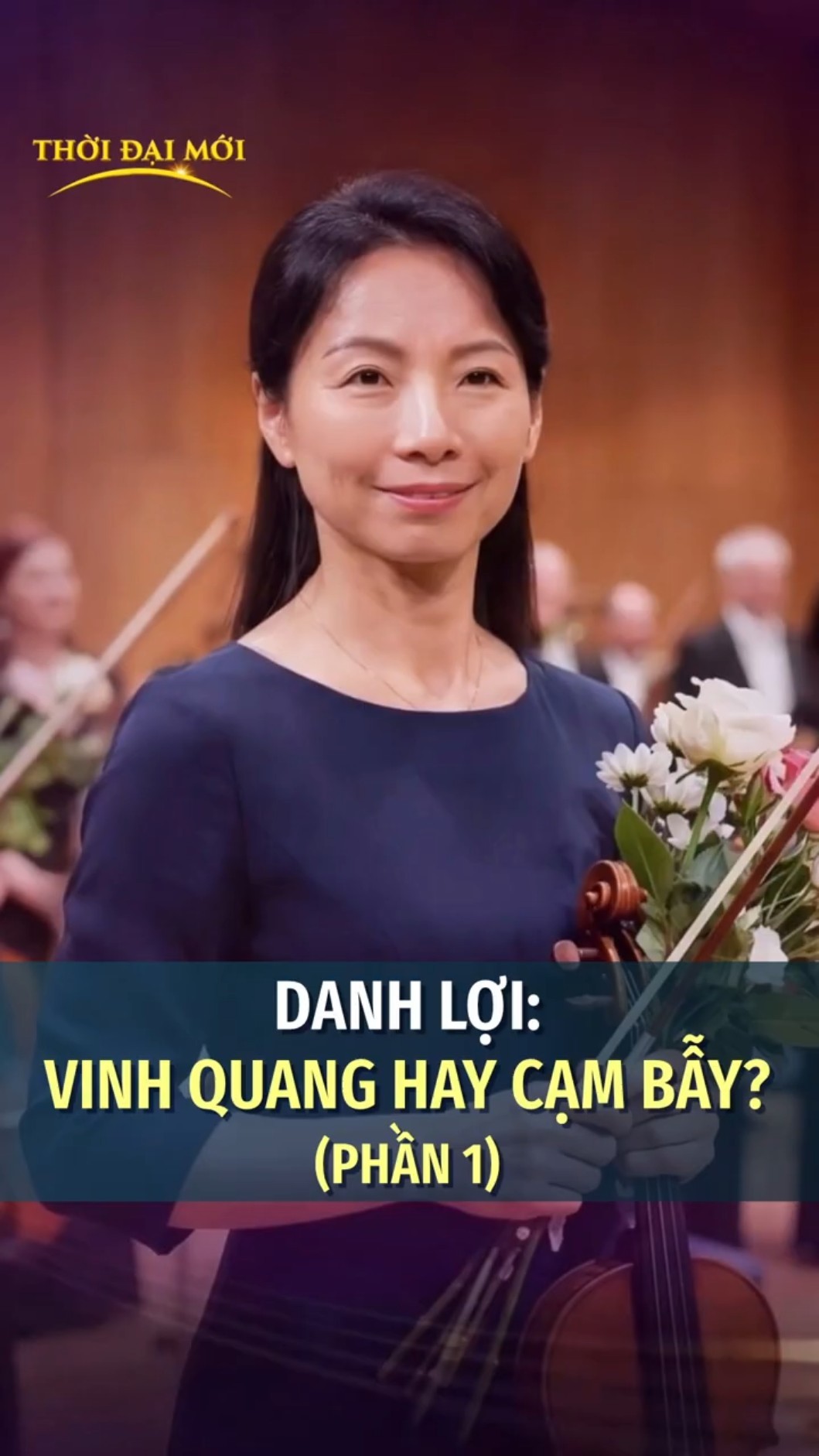 Danh lợi: Vinh quang hay cạm bẫy? (Phần 1)