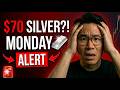 🚨 URGENT: Silver Holders MUST Watch Before Monday — $70 Incoming?