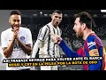 NEYMAR L0C0 POR ENFRENTAR al BARCA | MESSI y CRISTIANO se METEN en la PELEA por la BOTA de ORO