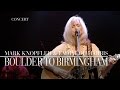 Mark Knopfler & Emmylou Harris - Boulder To Birmingham (Real Live Roadrunning | Official Live Video)