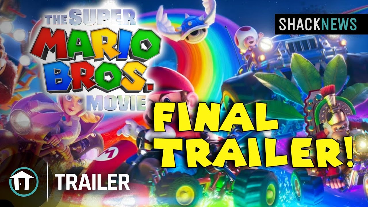 Super Mario Bros. Movie Final Trailer YouTube