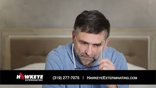 Hawkeye Exterminating - Bedbugs