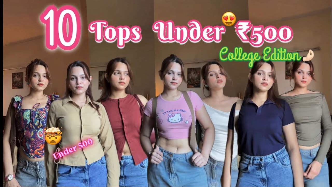 10 Cute Tops Under ₹500 for College Girls 💖 Myntra Budget Haul 2025 //SolelyShae 