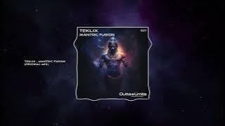 Teklix - Mantric Fusion (Original Mix) [Outta Limits]