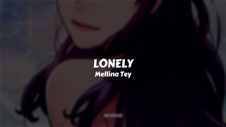 Mellina Tey - Lonely // Sub. Español