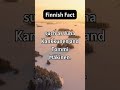 🇫🇮 19. Fact you didn't know about Finland!! #shorts #facts #Finland #Finnish