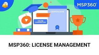 License Management in MSP360 Managed Backup Service