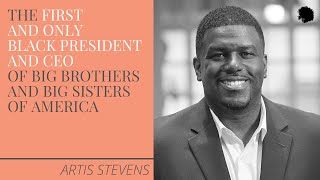 The First and Only Black President and CEO Of Big Brothers and Big Sisters of America