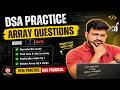 DSA Array Questions in Java 🔥 | Reverse, Min-Max, Rotate (Easy to Medium) | Practice With Me
