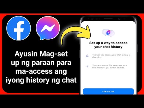 Mag-set up ng paraan para ma-access ang iyong history ng chat sa Messenger