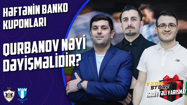 QARABAĞ 1-2 MALMÖ | QURBANOV NƏ ETMƏLİDİR? HƏDİYYƏLİ YARIŞMA, FANTASY HEYƏT|