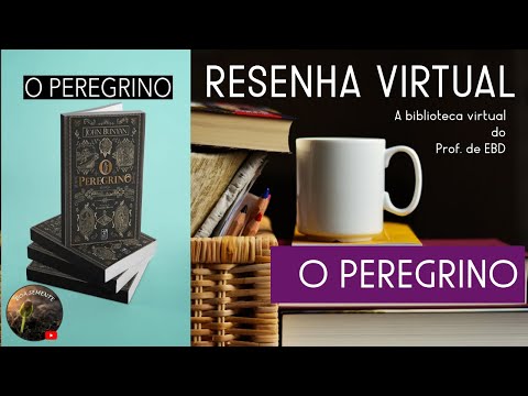 O Livro O peregrino - o Segundo livro mais vendido no mundo (biblioteca do prof, de EBD)