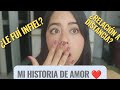 Mi historia de amor ❤️ Chisme mientras me maquillo!