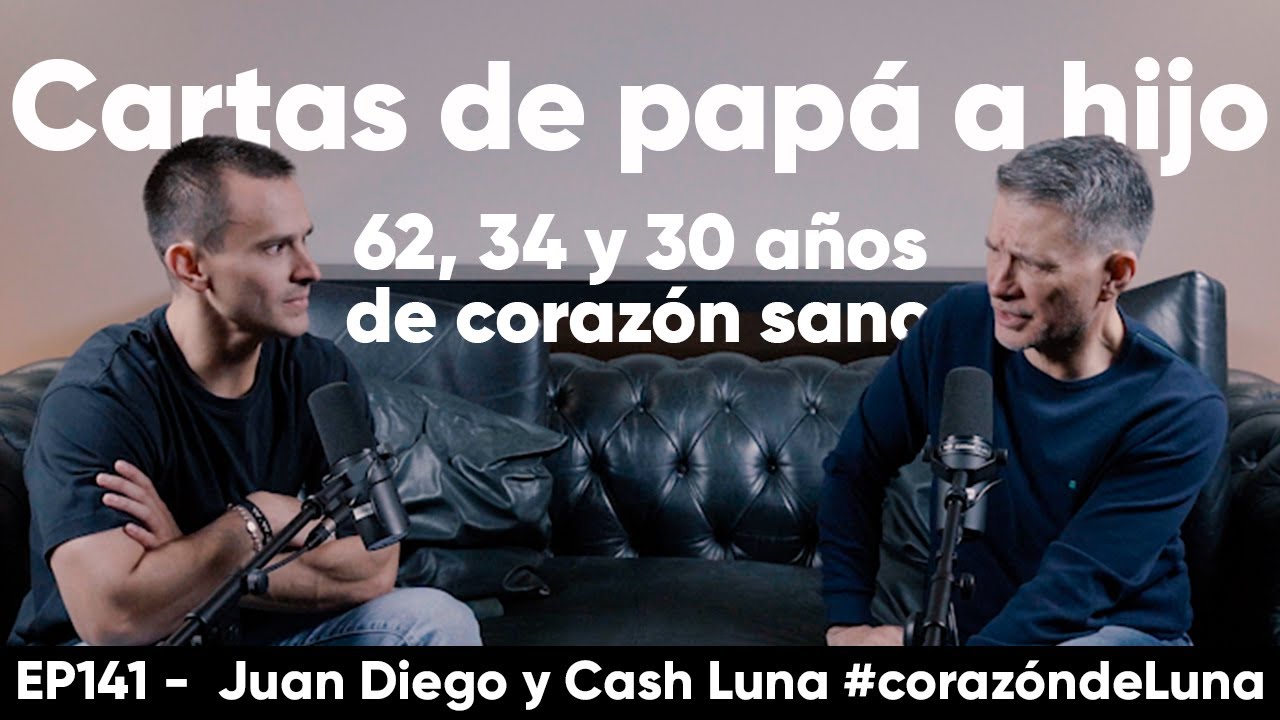 ¿Cómo mantener tu corazón sano? - Juan Diego y Cash Luna 