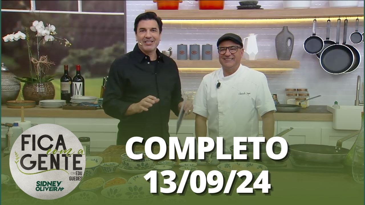 Fica com a Gente: Bacalhau especial, Doce Português e mais (13/09/24) | Completo