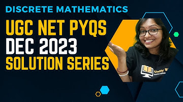 Discrete mathematics -UGC NET PYQs DEC 2023 Solution | UGC NET Previous Years CS #ugcnetpyq