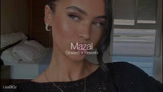 Mazal -Dystinct & Dadju (Slowed reverb)