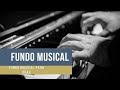 FUNDO MUSICAL PARA ORAR - 2021