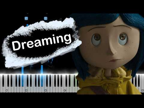Dreaming (Coraline) - Bruno Coulais