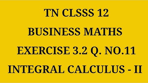 TN 12th Business maths chapter 3 exercise 3.2 question number 11