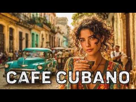 Café Cubano Playlist ☕ Vintage Havana Vibes | Son Cubano & Latin Jazz