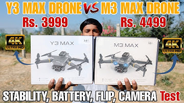 M3 Max v/s Y3 Max Brushless Motor Camera Drone - Camera Test, Stability Test, Range Test & Review