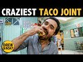 THE CRAZIEST TACO JOINT in MEXICO 🇲🇽