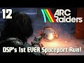 DSP's 1st EVER Spaceport Run in COLD SNAP!! DSP Plays It: ARC Raiders Part 12