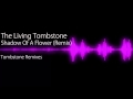 Stormwolf  shadow of a flower the living tombstones remix