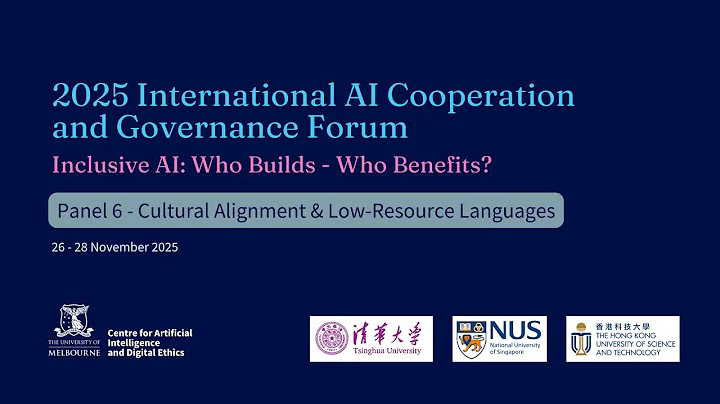 Panel 6: Cultural Alignment & Low-Resource Languages: Adapting LLMs for Diverse Cultures