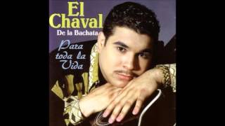 El Chaval - No Puedo Olvidarla Bachata 2000