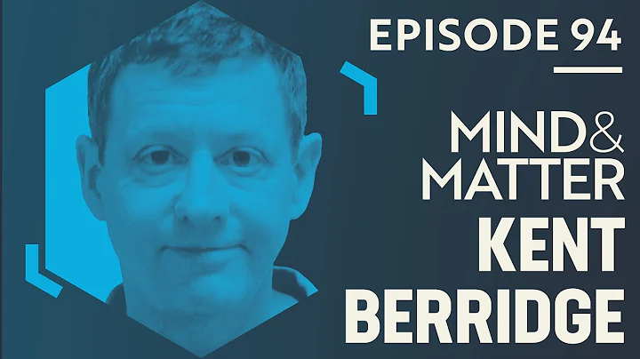 Kent Berridge: Neuroscience of Pleasure, Reward, L...