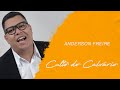 Anderson Freire | Culto do Calvário (LETRA)