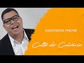 Anderson Freire | Culto do Calvário (LETRA)