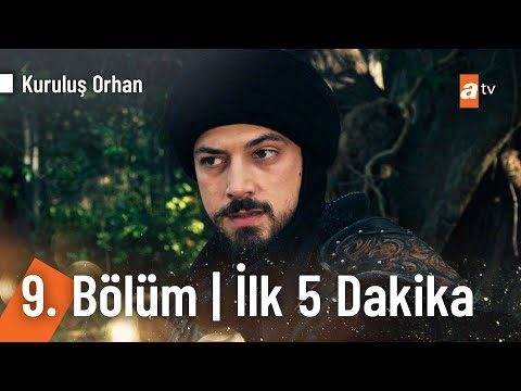 Kuruluş Orhan 9 Bölüm İlk 5 Dakika KurulusOrhanatv 