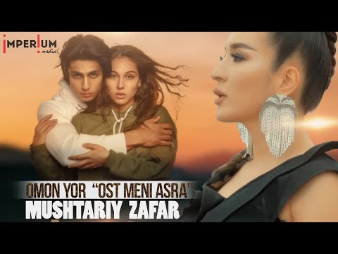 Mushtariy Zafar - Omon yor (OST Meni asra)