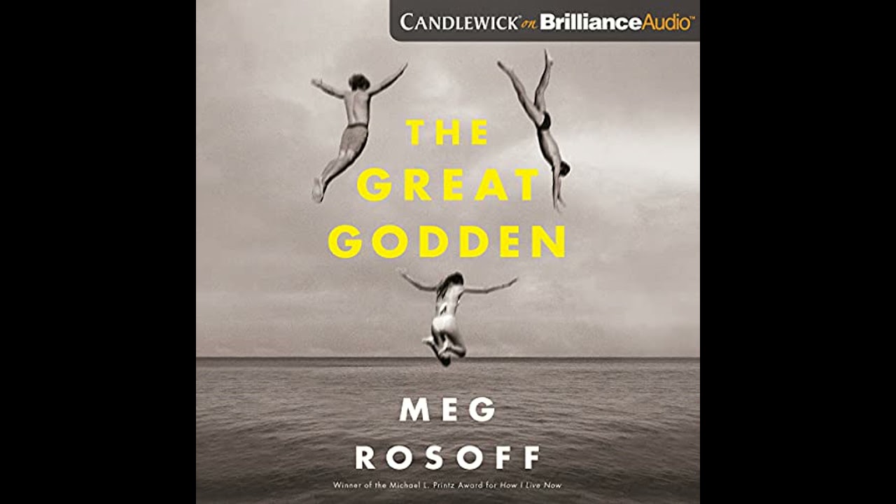 Great Godden by Meg Rosoff | Full Audiobook