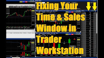 Fixing Your Time & Sales Window in Trader Workstation