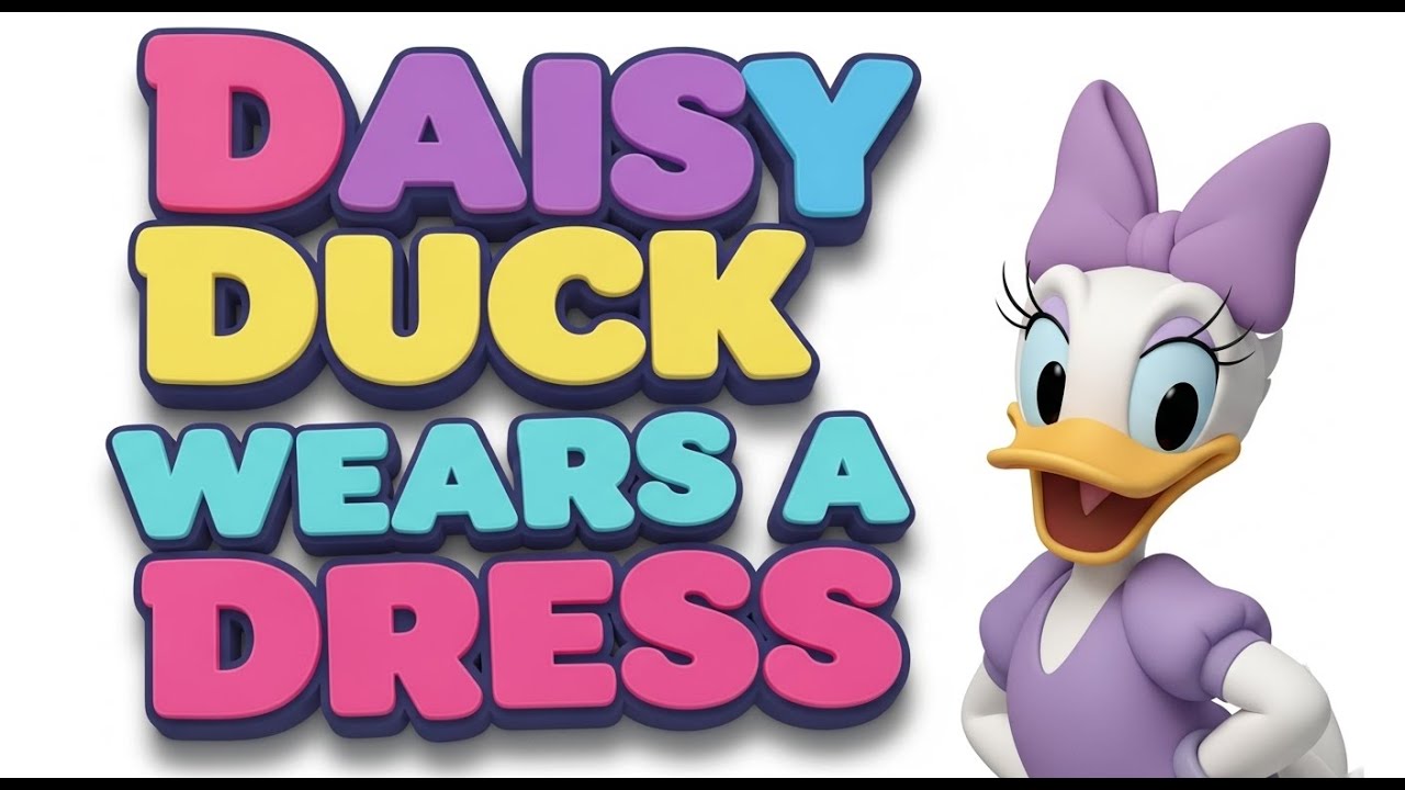 Daisy Duck Wears a Dress | Cute Kids Nursery Rhyme | Fun Dress-Up Song