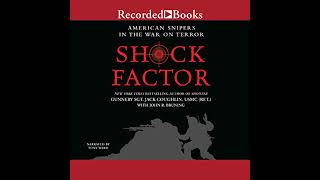 Shock Factor: American Snipers in the War on Terror by Jack Coughlin | Full Audiobook